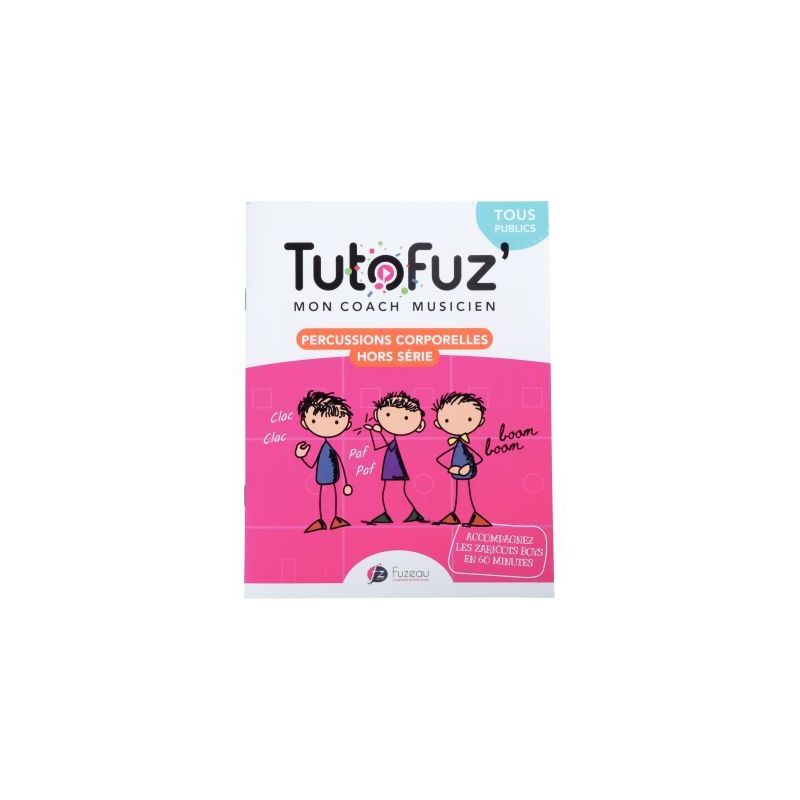 Achetez Tutofuz percussion corporelle 78218 FUZEAU pas cher sur Ma Rentrée Scolaire